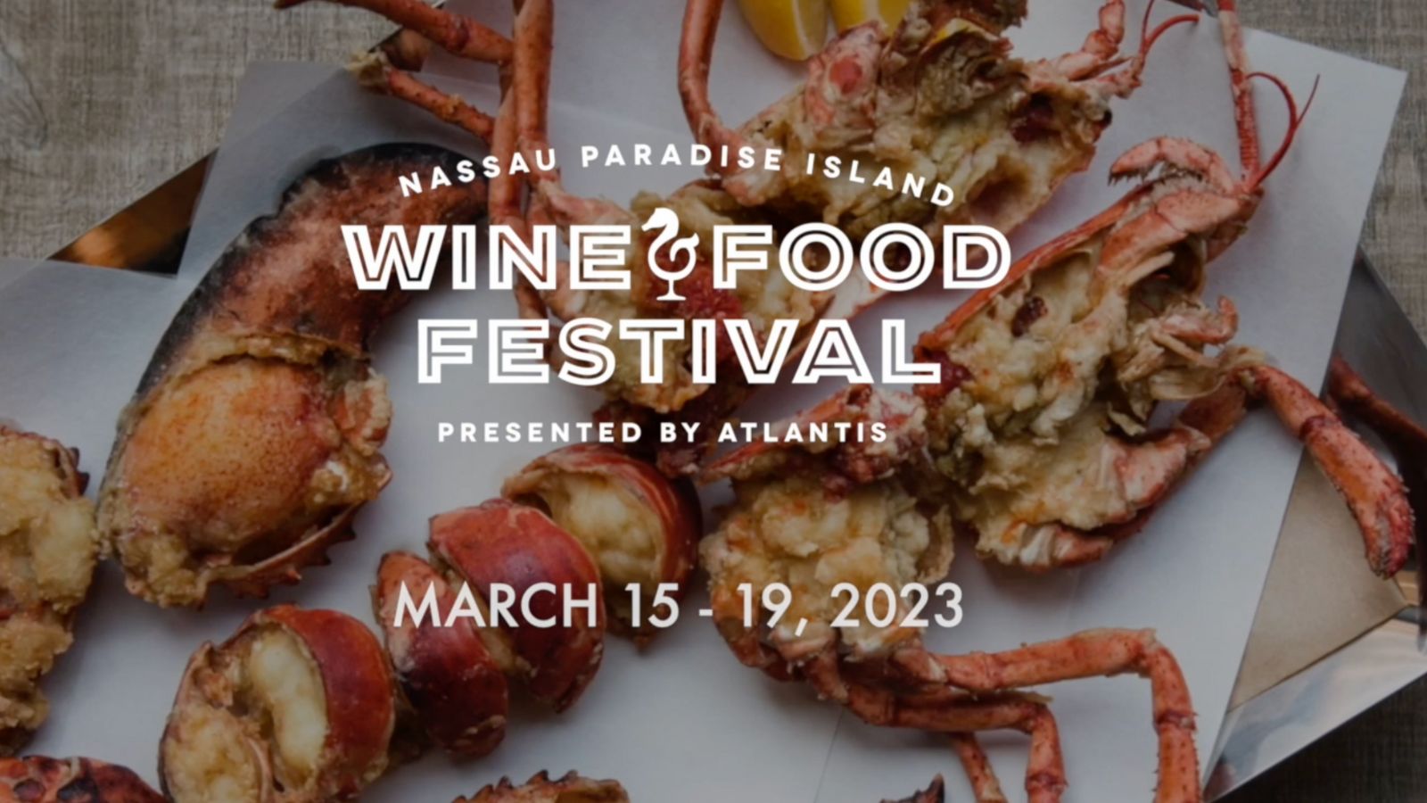 The Nassau Paradise Island Wine and Food Festival Is Back